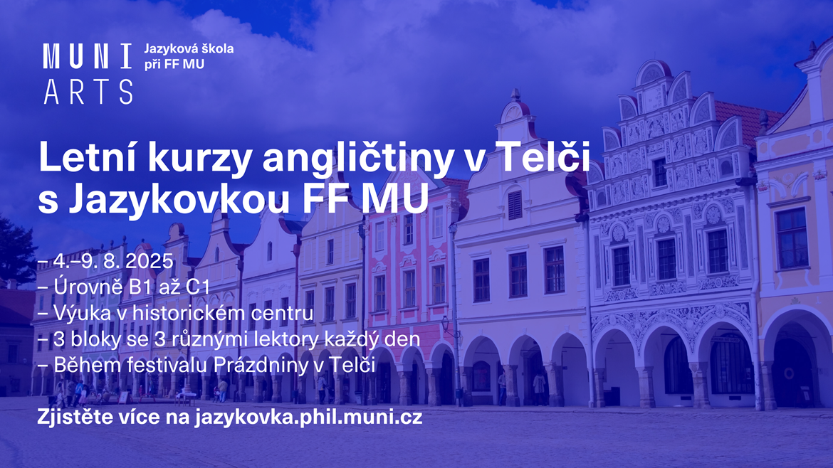 Promoční obrázek letního kurzu angličtiny v Telči, pořádaný Jazykovkou FF MU, s informacemi o termínech a vzdělávacím programu. Promoční obrázek letního kurzu angličtiny v Telči, pořádaný Jazykovkou FF MU, s informacemi o termínech a vzdělávacím programu.